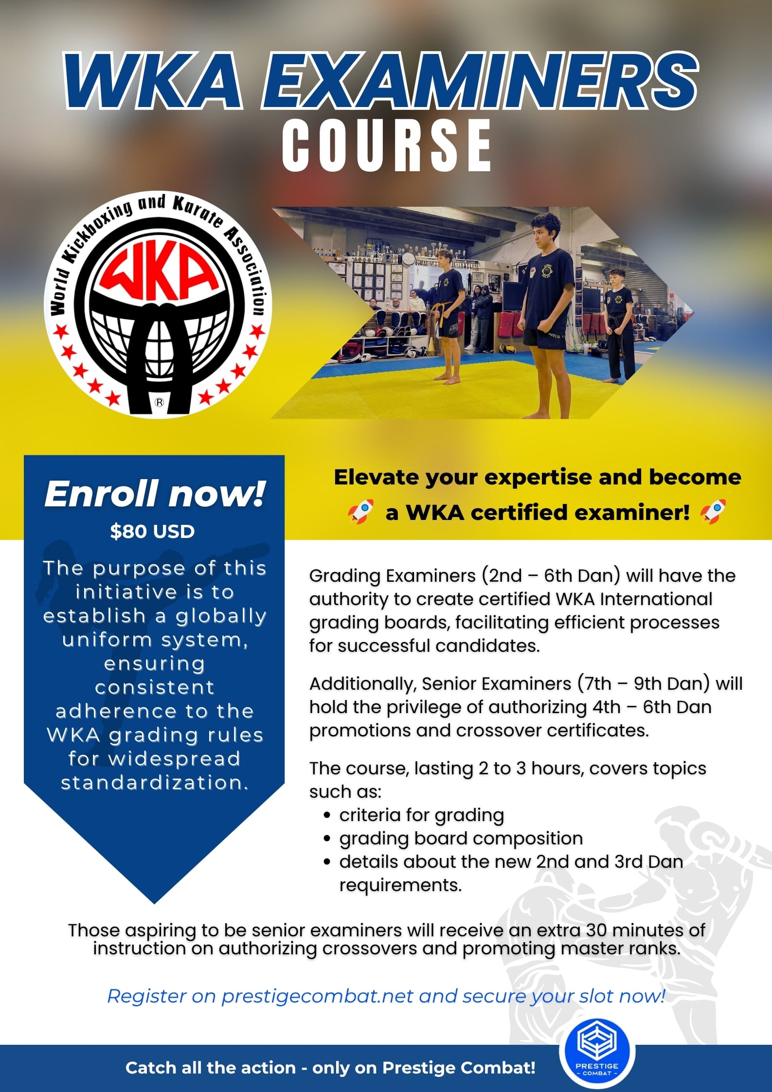 WKA Examiners Course